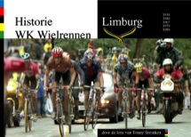 WK boek Histoerie WK Wielrennen Limburg door de lens van Tonny Strouken